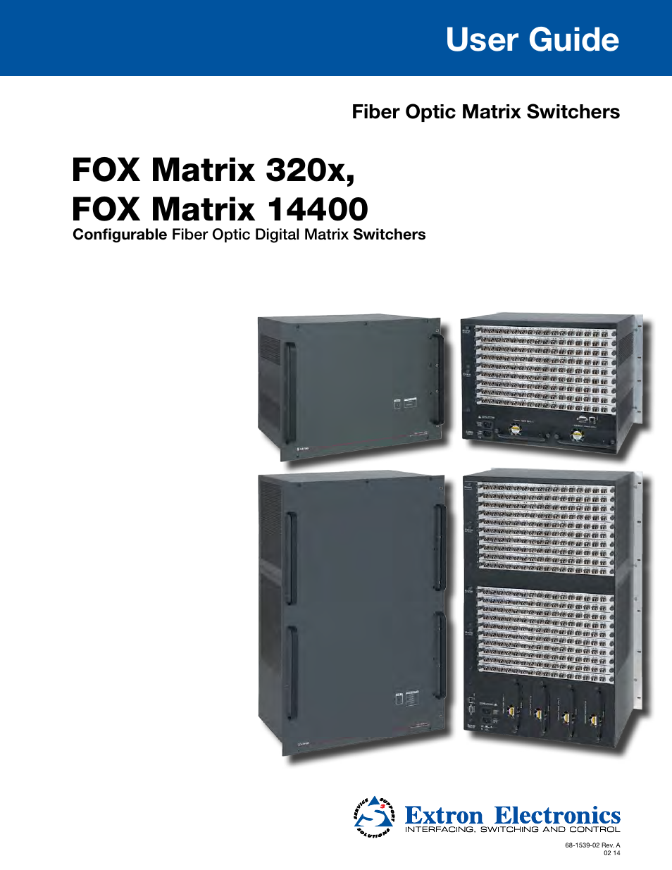 Extron Electronics FOX Matrix 14400 User Guide User Manual | 95 pages