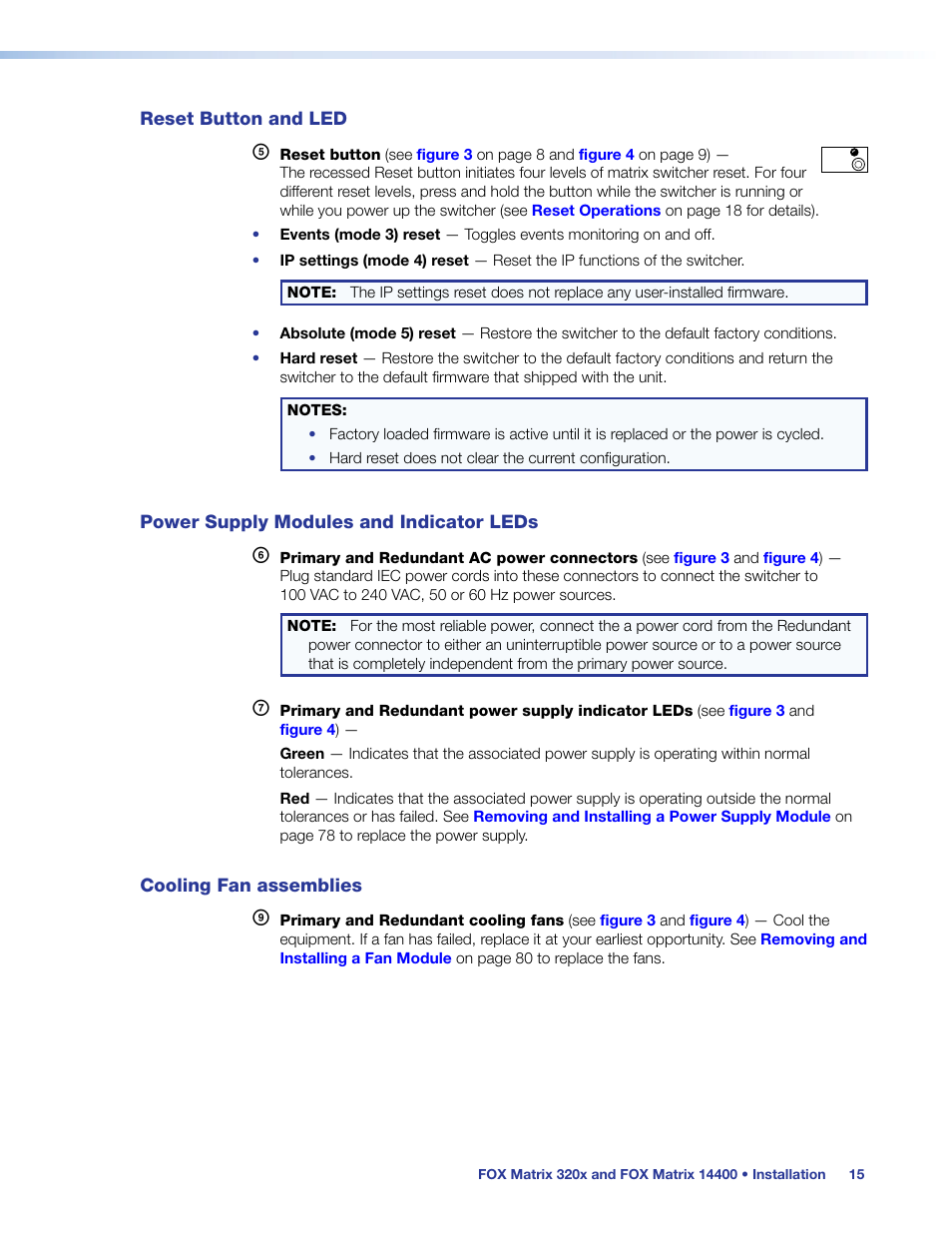 Reset button and led, Power supply modules and indicator leds, Cooling fan assemblies | Leds, Connect power | Extron Electronics FOX Matrix 14400 User Guide User Manual | Page 21 / 95
