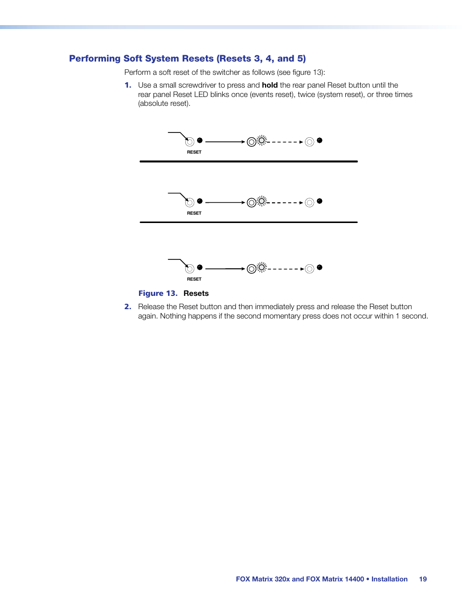 Performing soft system resets (resets 3, 4, and 5), Performing soft system resets, Resets 3, 4, and 5) | Extron Electronics FOX Matrix 14400 User Guide User Manual | Page 25 / 95