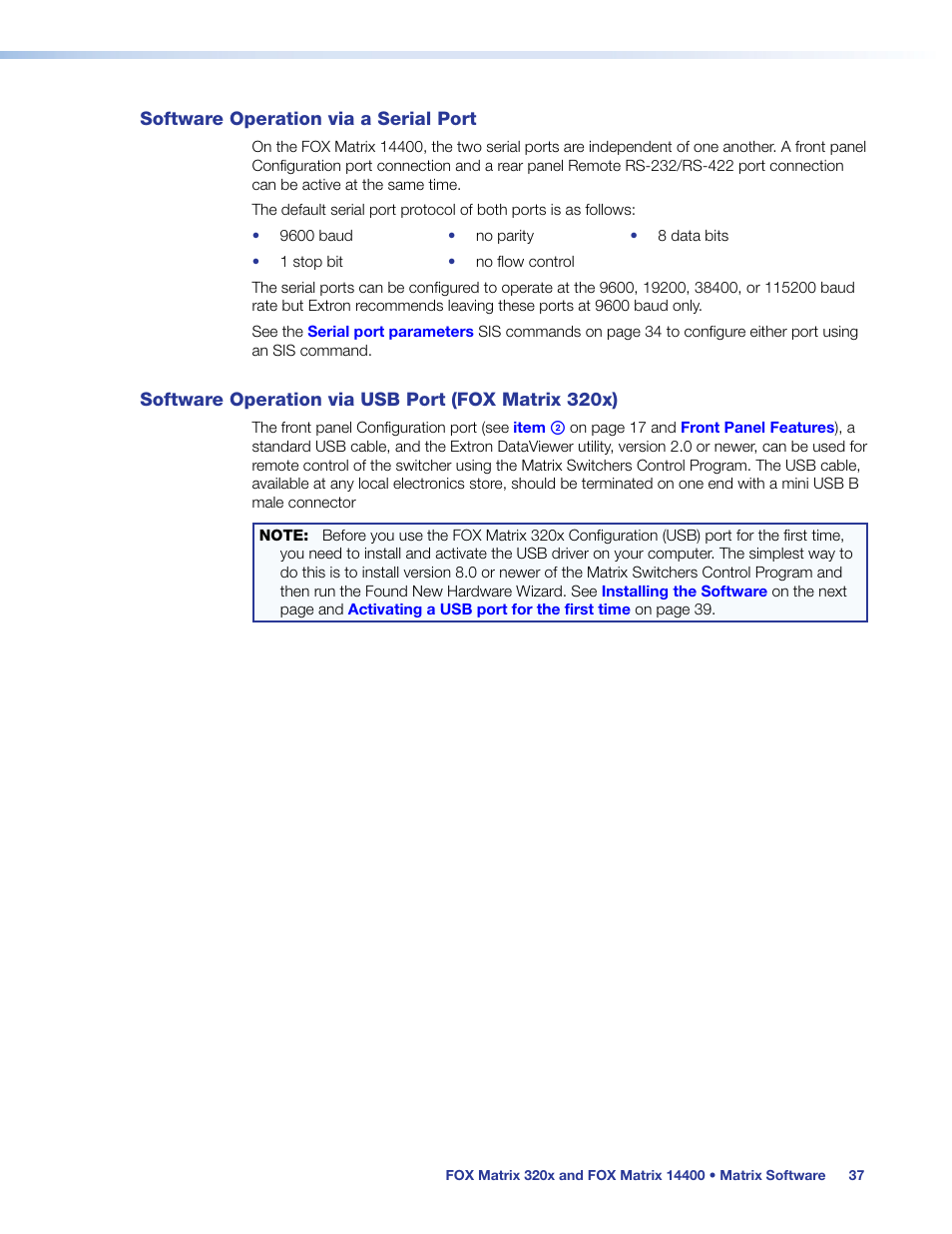 Software operation via a serial port, Software operation via usb port (fox matrix 320x), Fox matrix 320x) | Extron Electronics FOX Matrix 14400 User Guide User Manual | Page 43 / 95
