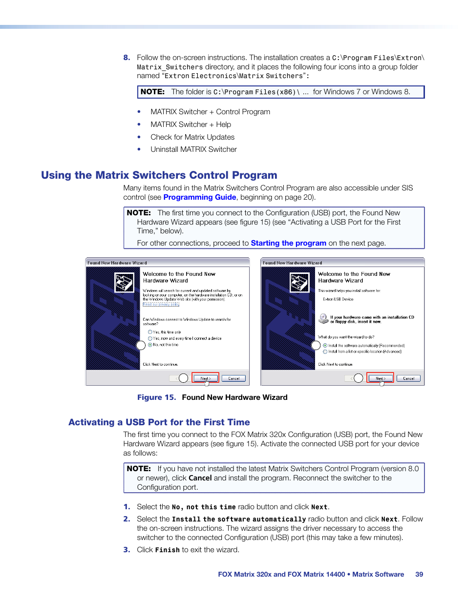 Using the matrix switchers control program, Activating a usb port for the first time | Extron Electronics FOX Matrix 14400 User Guide User Manual | Page 45 / 95