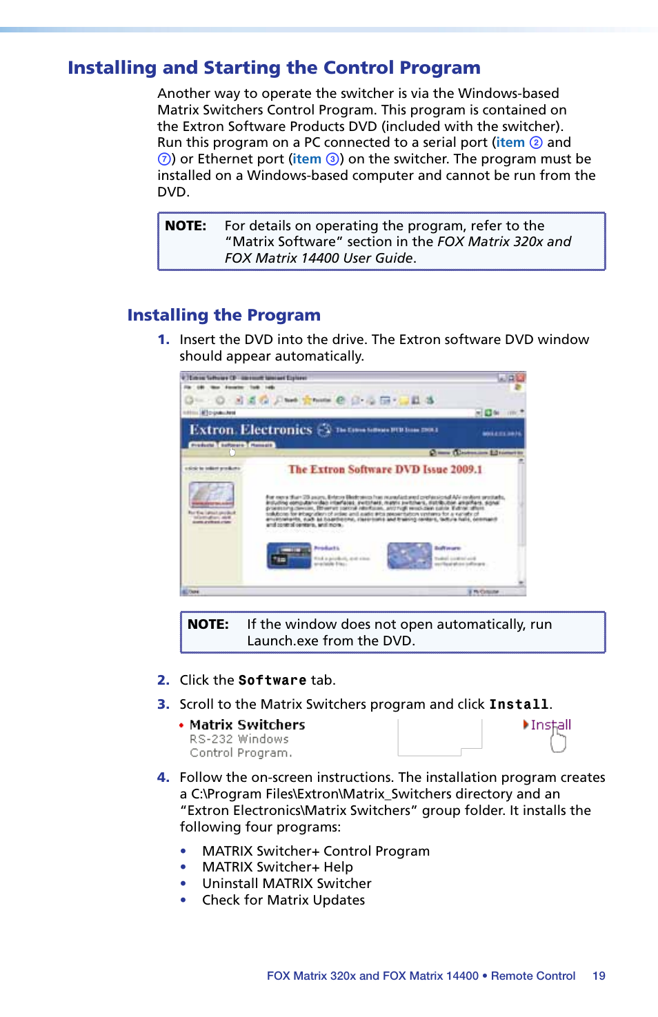 Installing and starting the control program, Installing the program, Load and start the windows | Based matrix switchers control, Program, Installing.and.starting.the.control.program | Extron Electronics FOX Matrix 14400 Setup Guide User Manual | Page 15 / 21