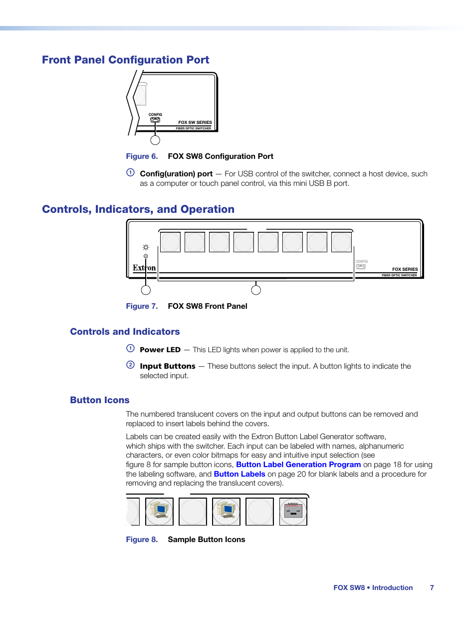 Front panel configuration port, Controls, indicators, and operation, Controls and indicators | Button icons, Controls and indicators button icons | Extron Electronics FOX SW8 User Guide User Manual | Page 13 / 29