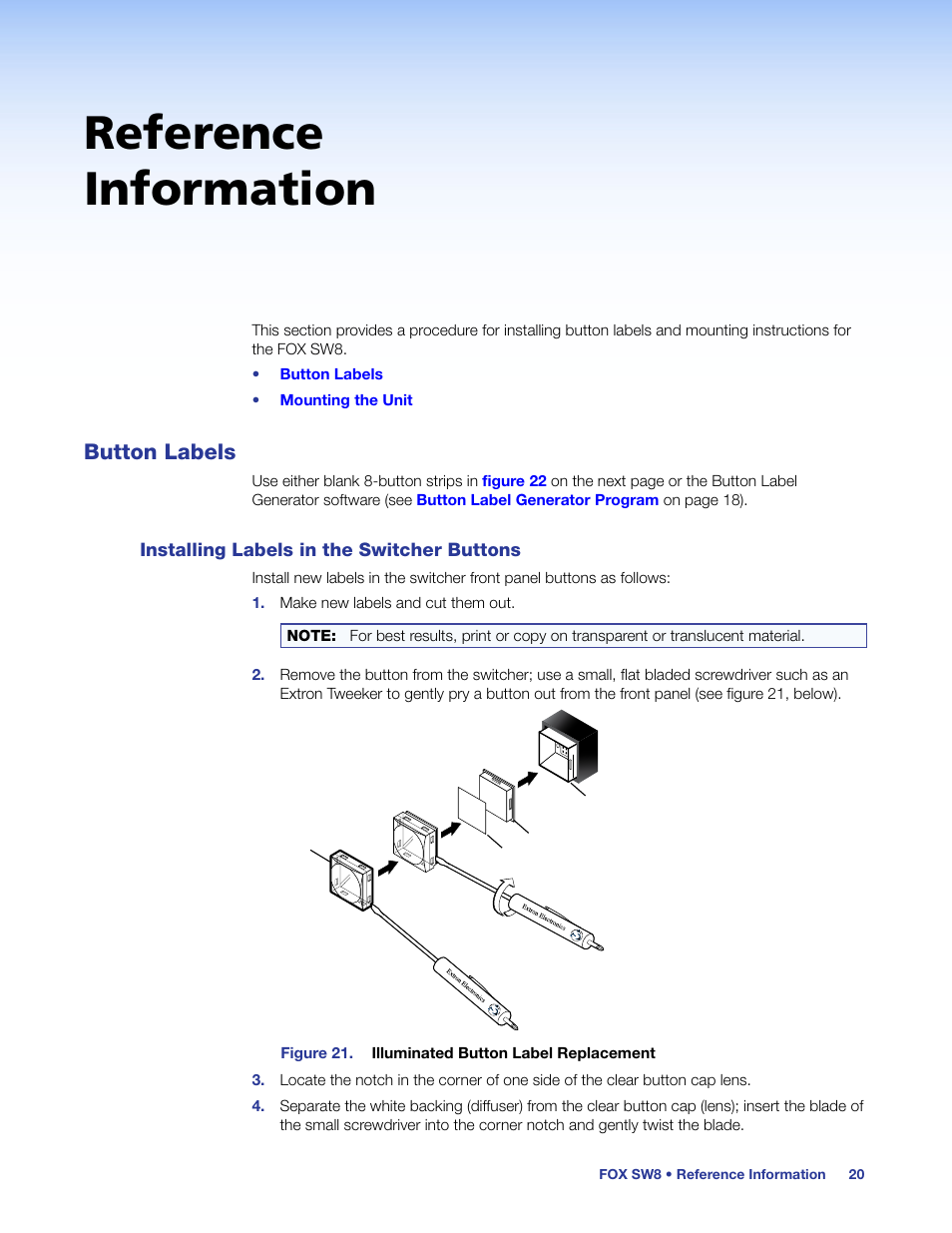 Reference information, Button labels, Installing labels in the switcher buttons | Button, Labels | Extron Electronics FOX SW8 User Guide User Manual | Page 26 / 29