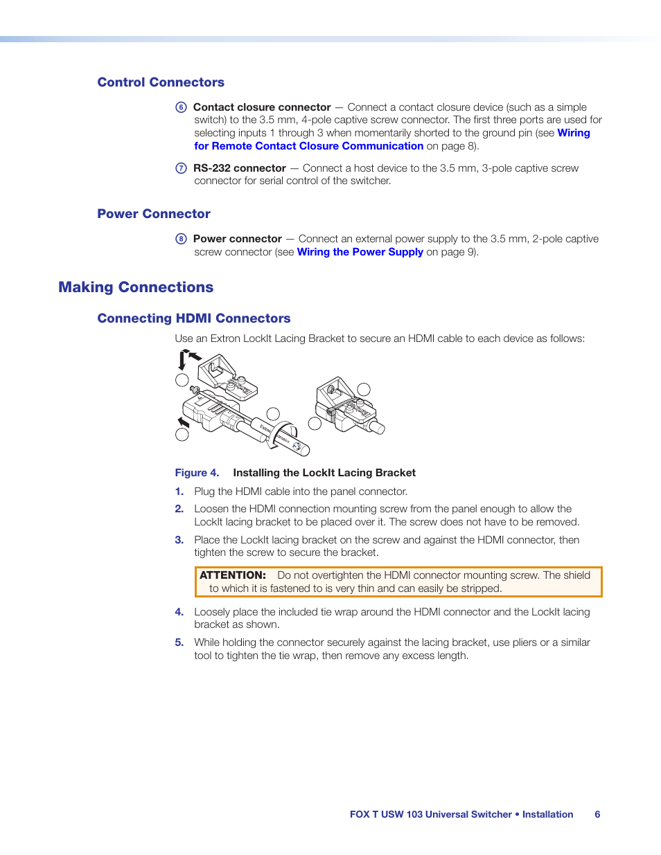 Control connectors, Power connector, Making connections | Connecting hdmi connectors, Control connectors power connector, Labeled inputs 2 and 3 (see, 5 mm stereo plug connector | Extron Electronics FOX T USW 103 User Guide User Manual | Page 12 / 47