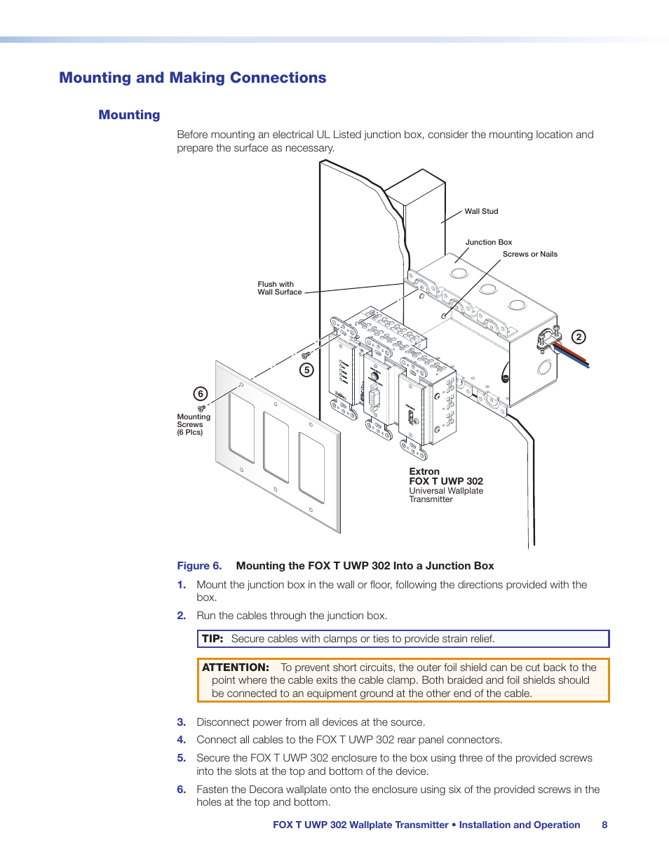 Mounting and making connections, Mounting, Install the faceplate (see | Be f | Extron Electronics FOX T UWP 302 User Guide User Manual | Page 14 / 47
