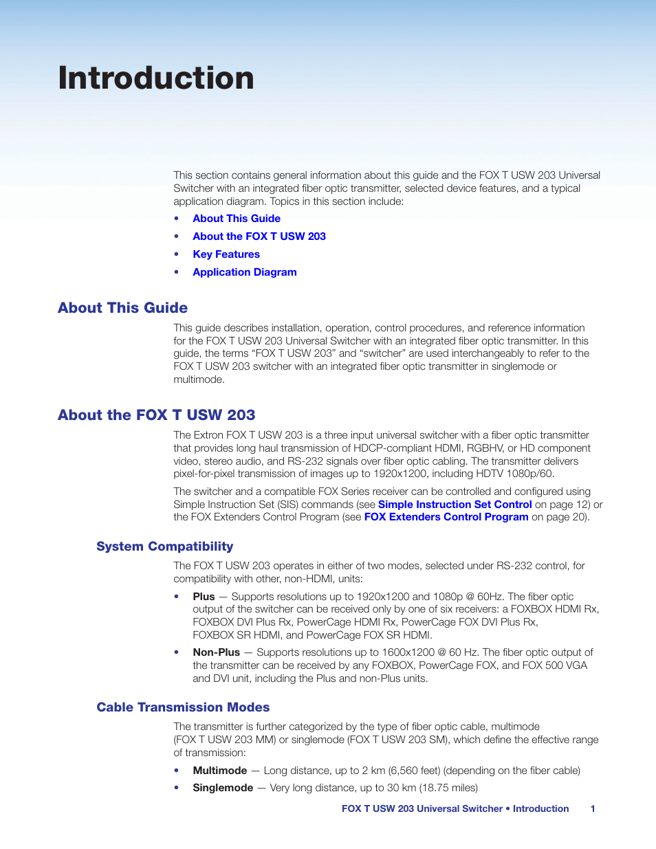 Introduction, About this guide, About the fox t usw 203 | System compatibility, Cable transmission modes, About this guide about the fox t usw 203, System compatibility cable transmission modes | Extron Electronics FOX T USW 203 User Guide User Manual | Page 7 / 47