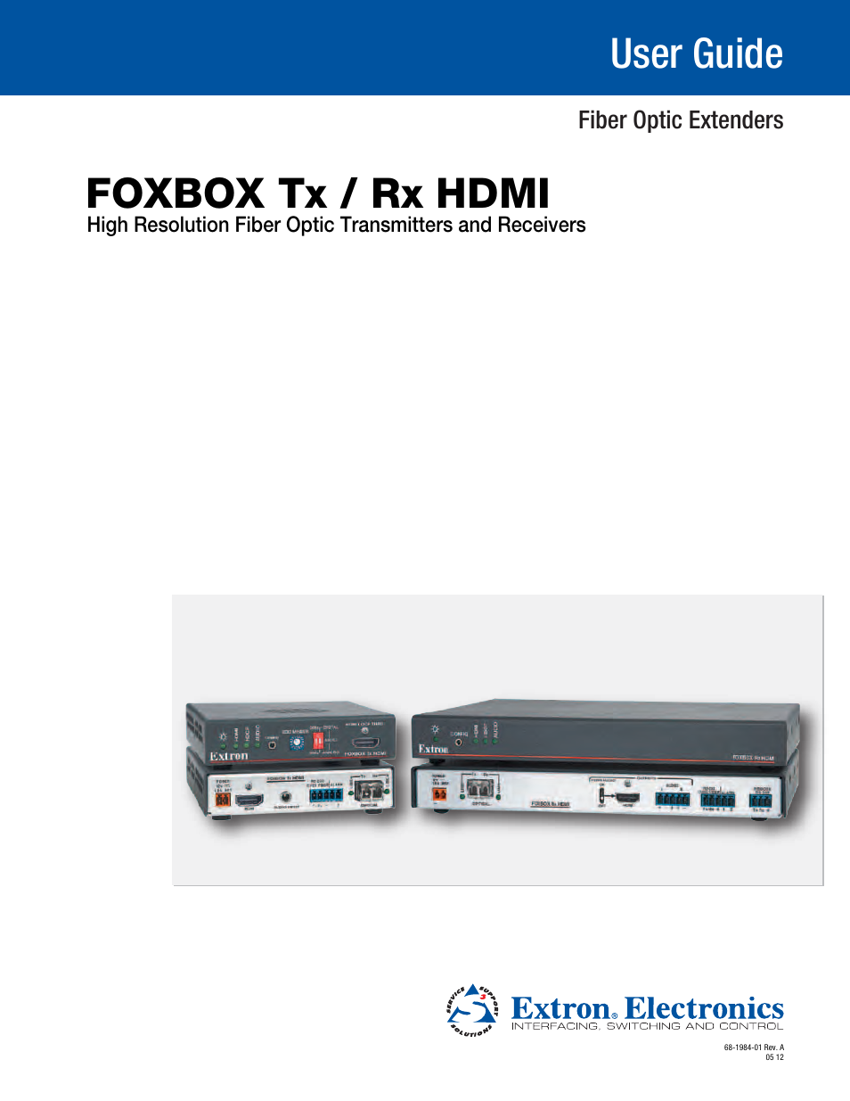 Extron Electronics FOXBOX Tx_Rx HDMI User Guide User Manual | 49 pages