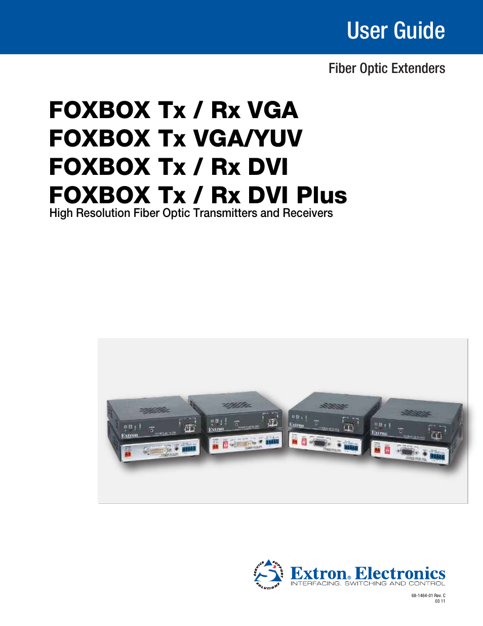 Extron Electronics FOXBOX Tx_Rx DVI Plus User Guide User Manual | 50 pages