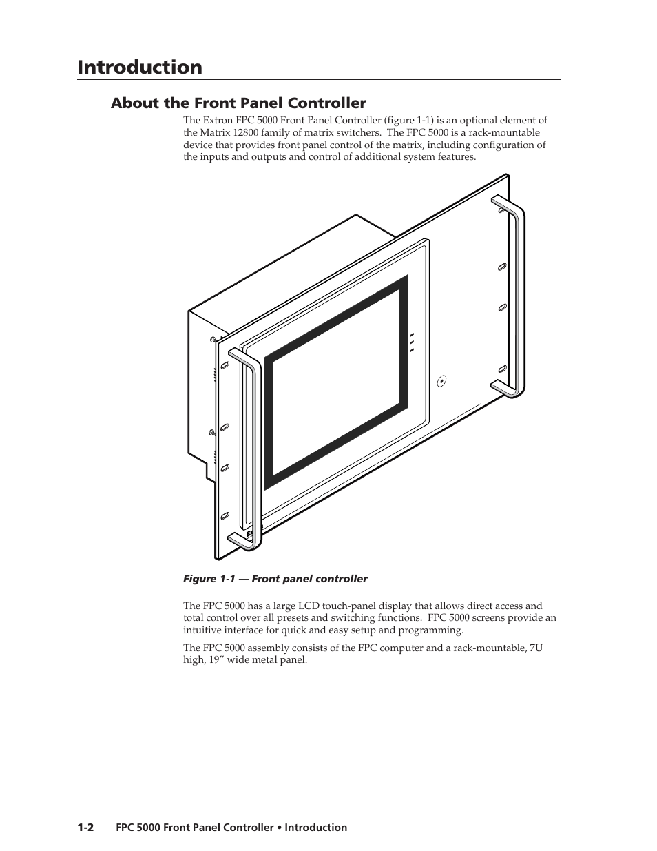 Introduction, Introduction, cont’d, About the front panel controller | Extron Electronics FPC 5000 User Manual | Page 6 / 60