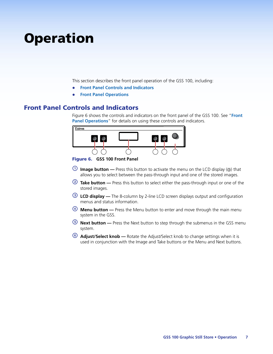 Operation, Front panel controls and indicators | Extron Electronics GSS 100 User Guide User Manual | Page 13 / 60