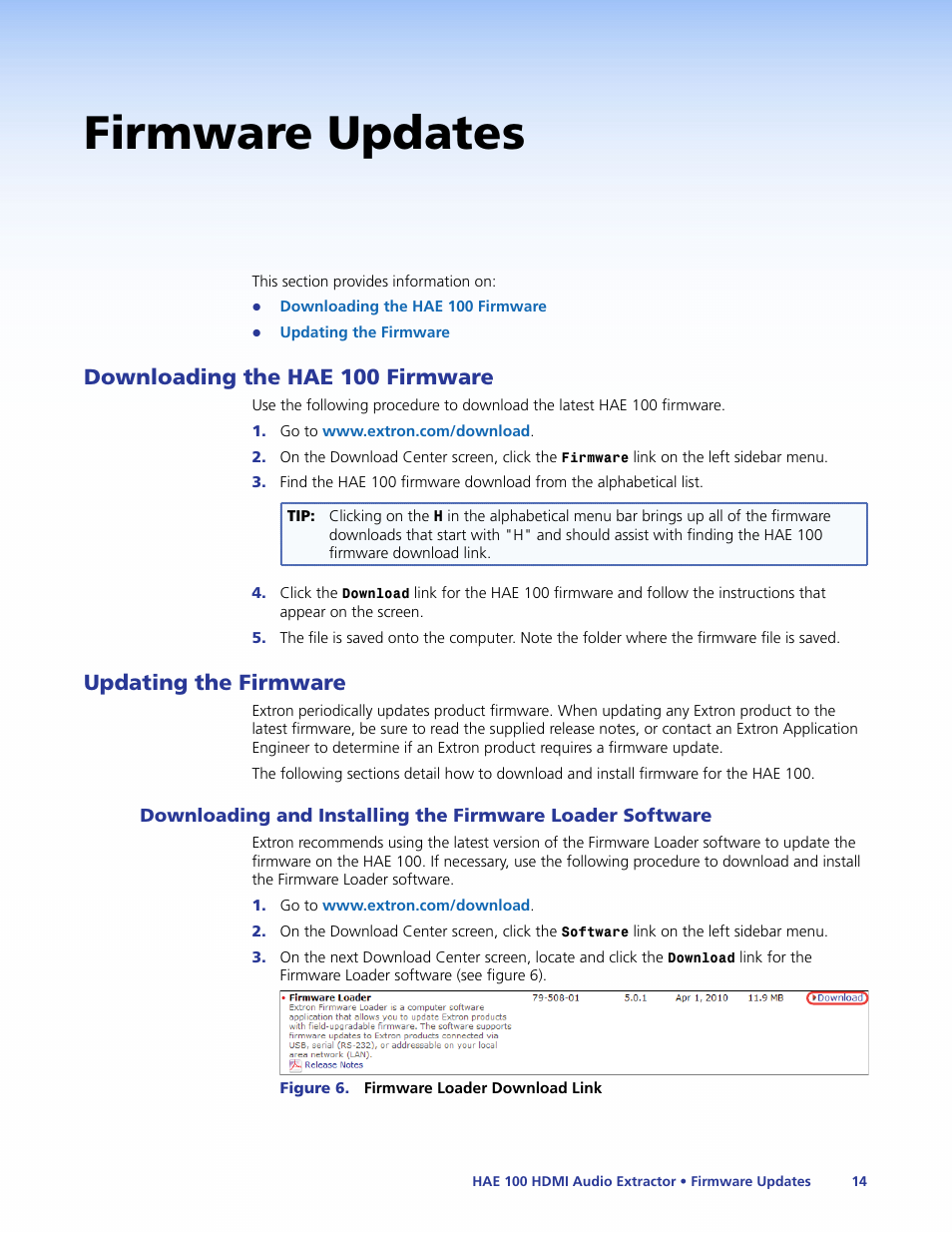 Firmware updates, Downloading the hae 100 firmware, Updating the firmware | Downloading and installing the, Firmware loader software | Extron Electronics HAE 100 User Guide User Manual | Page 19 / 27