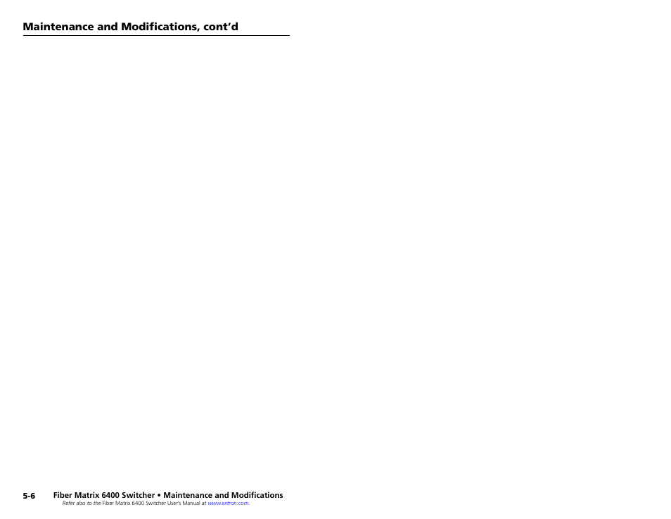 Maintenance and modifications, cont’d | Extron Electronics Fiber Matrix 6400 User Manual | Page 22 / 22