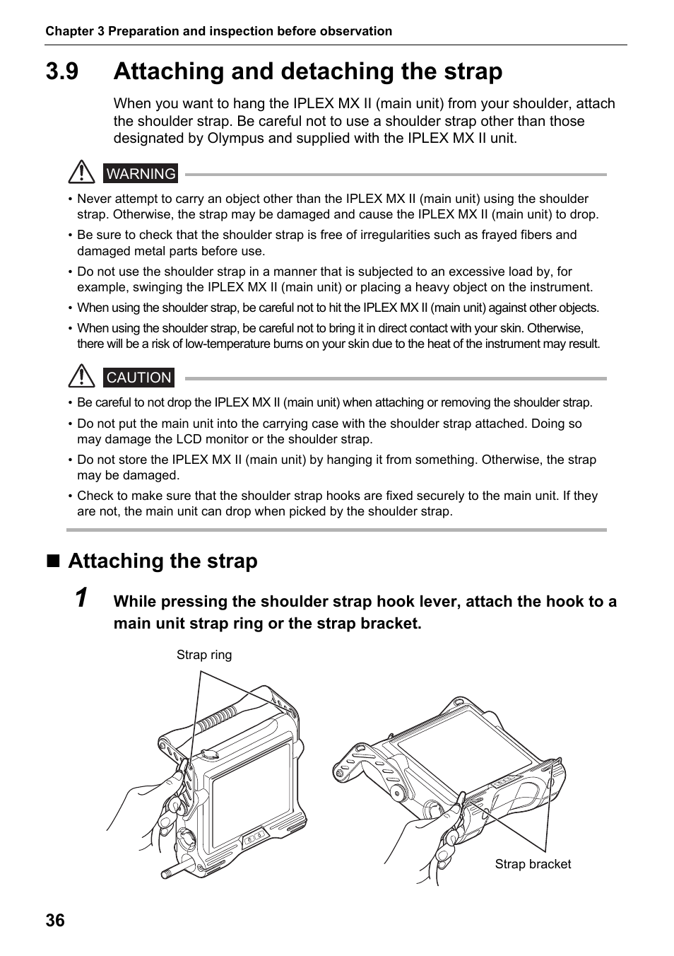 9 attaching and detaching the strap, Attaching the strap, Attaching and detaching the strap | Olympus IPLEX MX II User Manual | Page 42 / 100