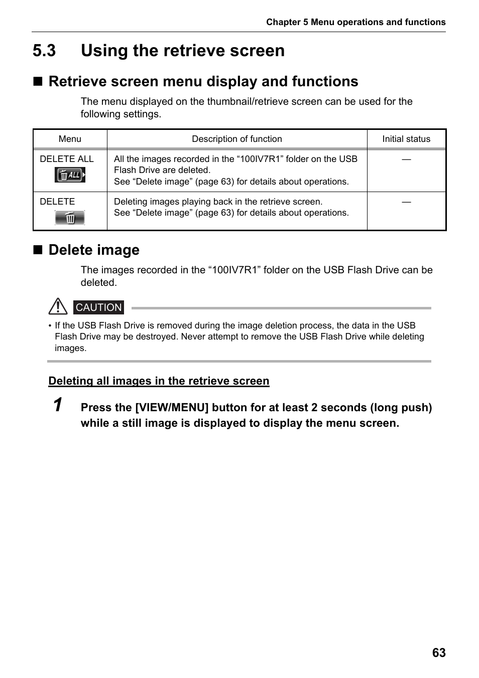 3 using the retrieve screen, Retrieve screen menu display and functions, Delete image | Using the retrieve screen | Olympus IPLEX MX II User Manual | Page 69 / 100