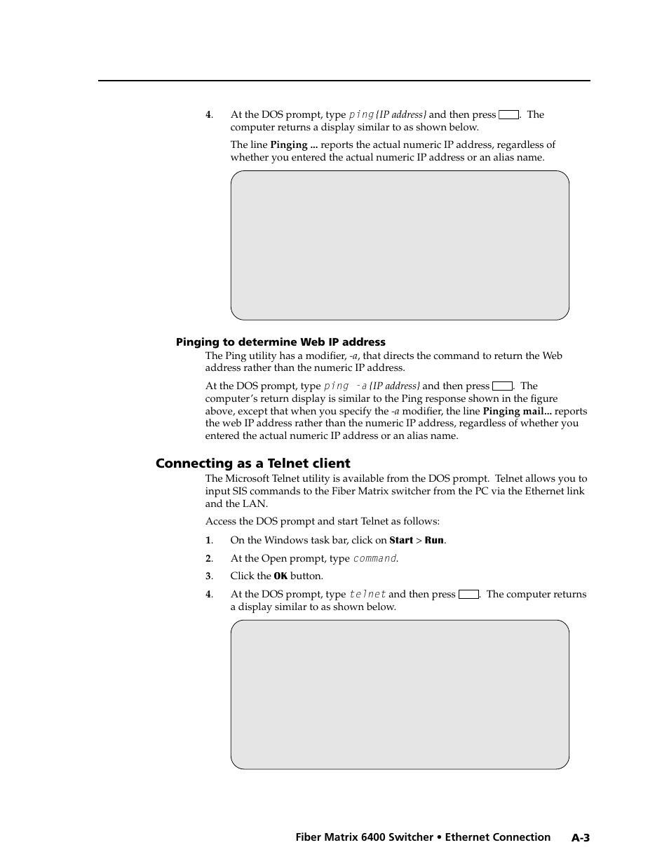 Pinging to determine web ip address, Connecting as a telnet client | Extron Electronics Fiber Matrix 6400 User Manual | Page 131 / 144