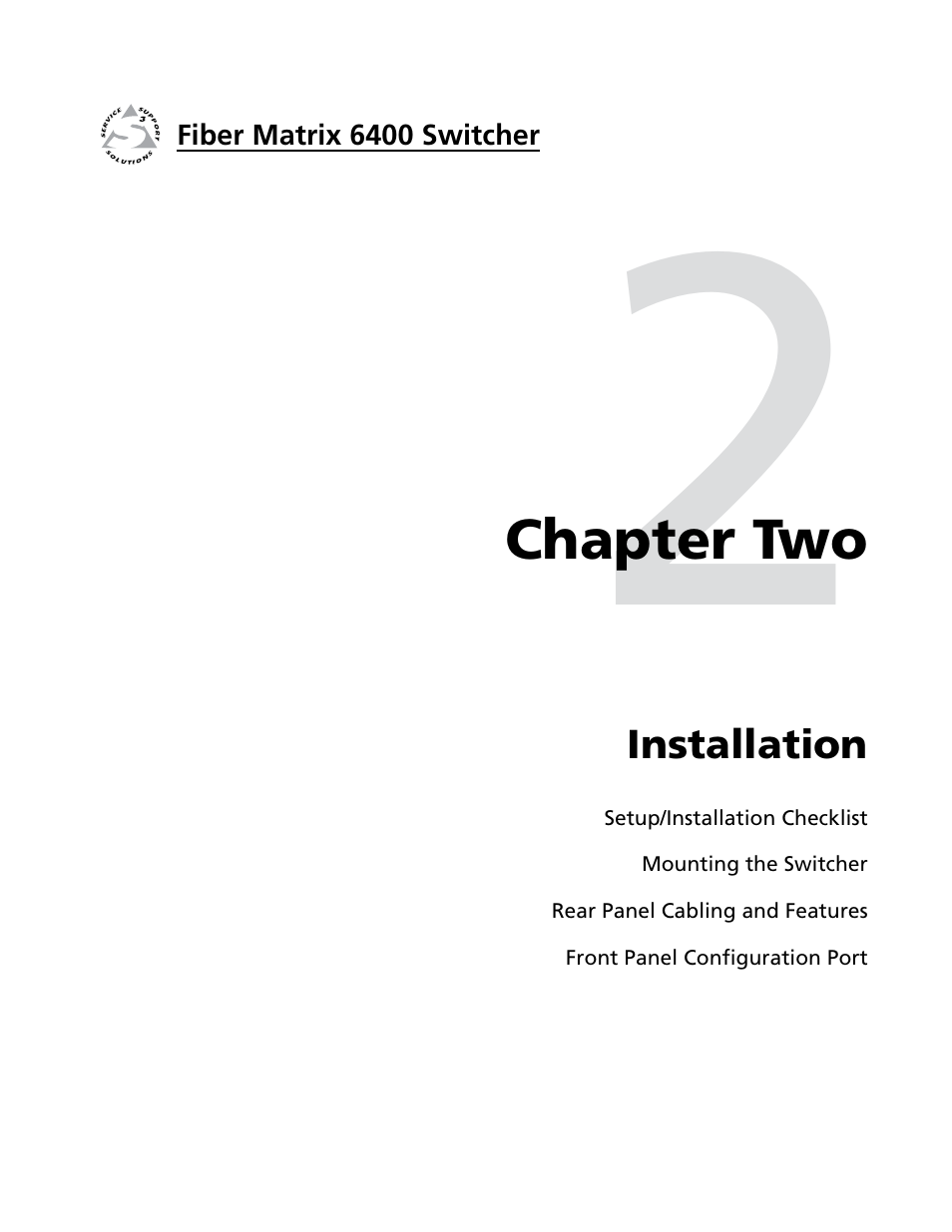 Chapter 2 • installation, Chapter two • installation | Extron Electronics Fiber Matrix 6400 User Manual | Page 17 / 144