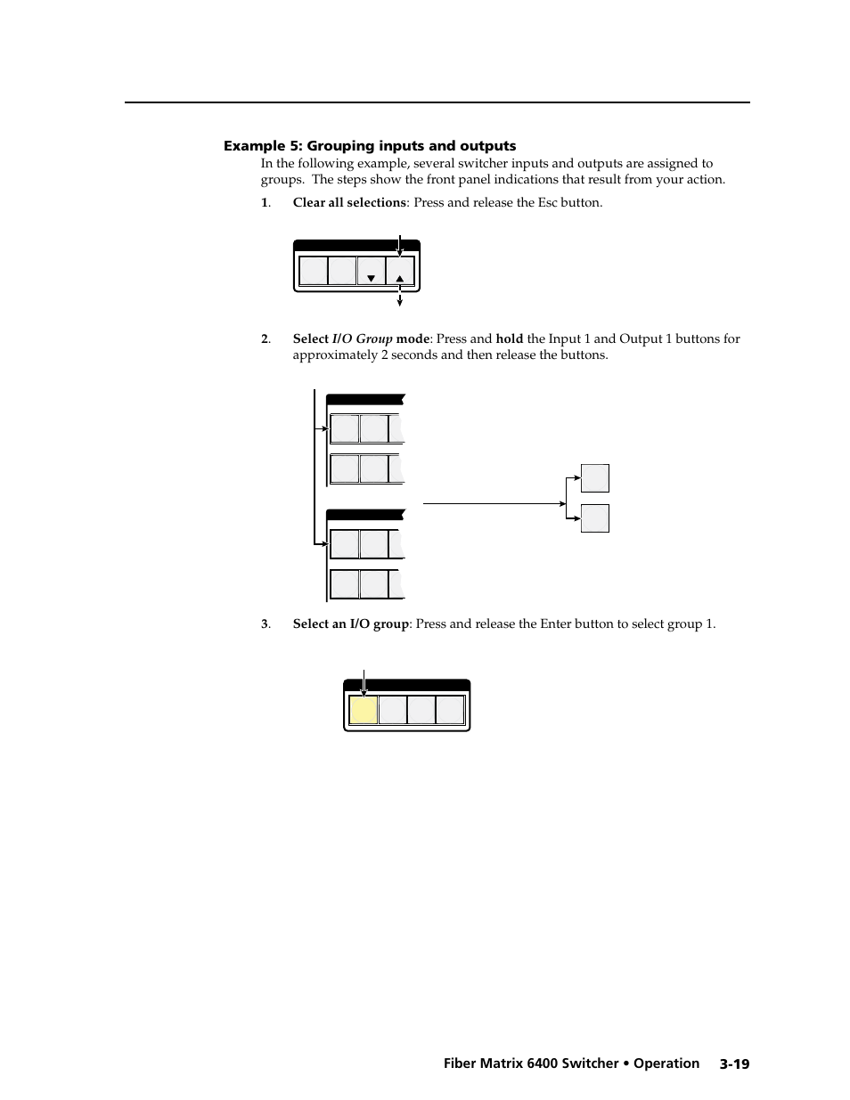 Example 5: grouping inputs and outputs, Example 5: grouping inputs and outputs -19 | Extron Electronics Fiber Matrix 6400 User Manual | Page 45 / 144