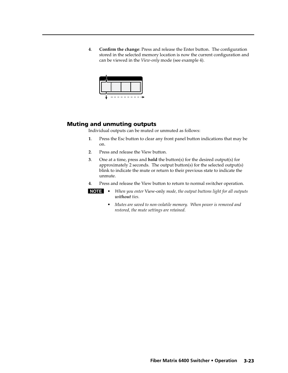 Muting and unmuting outputs, Muting and unmuting outputs -23, Output mutes | See “muting and unmuting outputs | Extron Electronics Fiber Matrix 6400 User Manual | Page 49 / 144