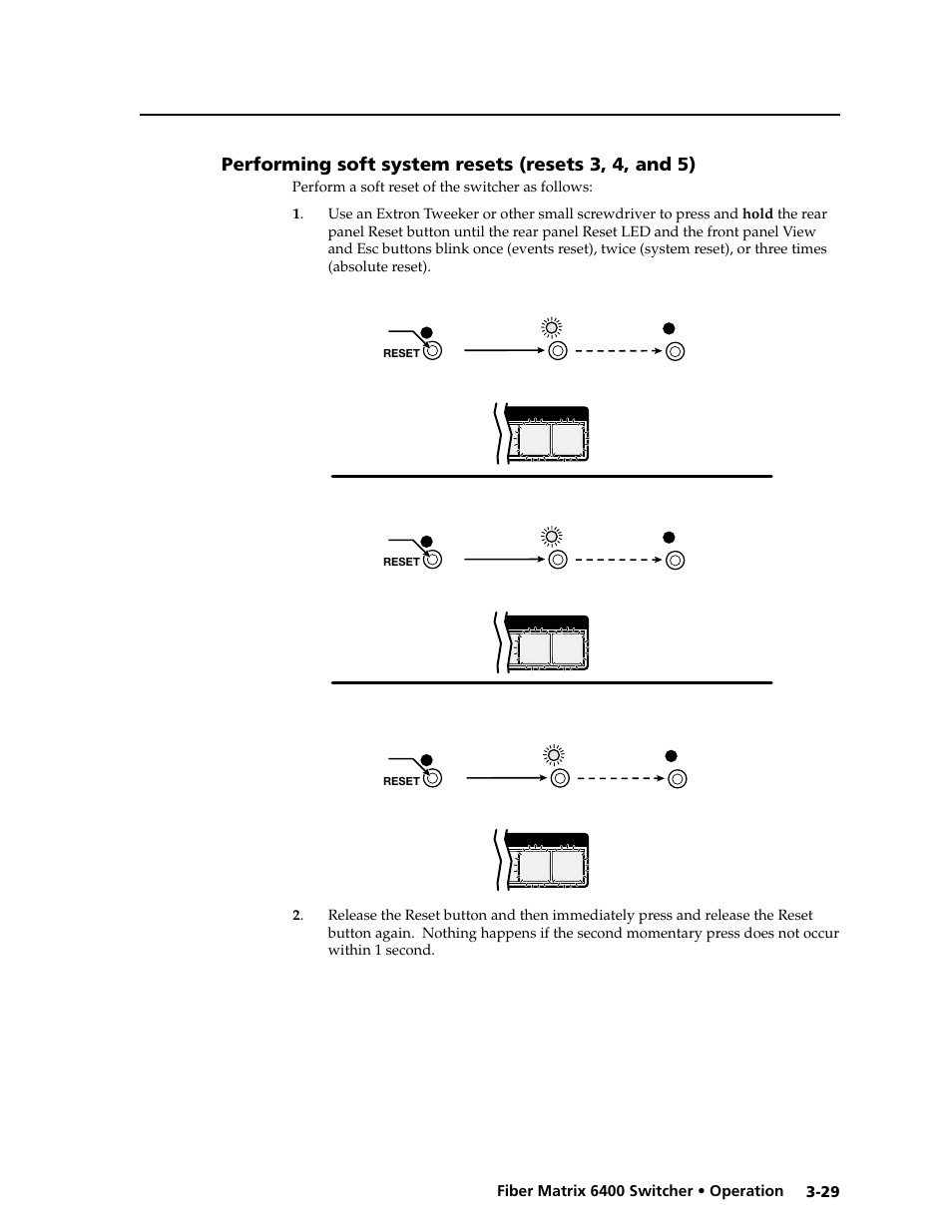 Performing soft system resets (resets 3, 4, and 5) | Extron Electronics Fiber Matrix 6400 User Manual | Page 55 / 144