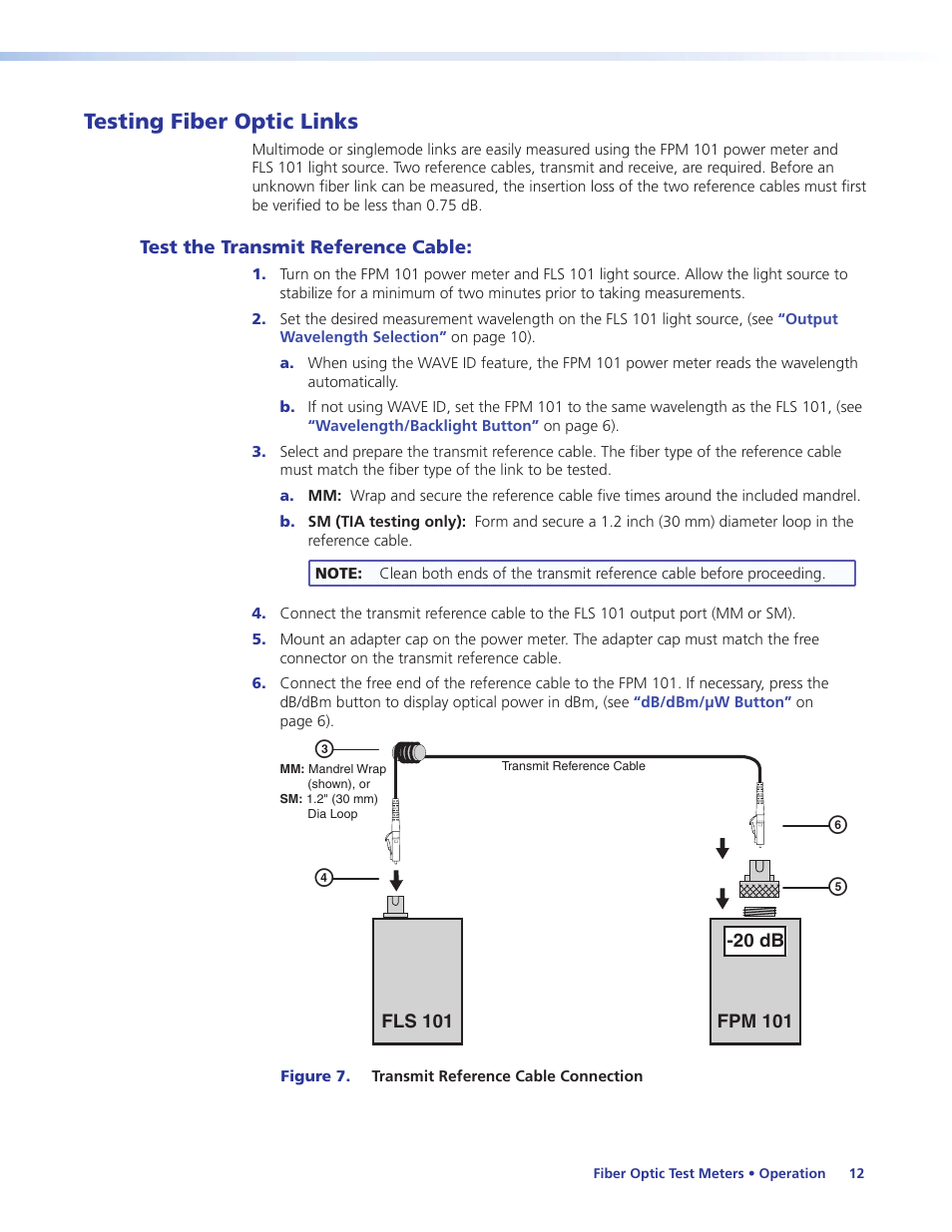 Testing fiber optic links, Test the transmit reference cable, Verify the reference cables: insert the link | Ence cables (see, Testing fiber, Optic links, Cd f e | Extron Electronics FLS 101 User Guide User Manual | Page 18 / 30