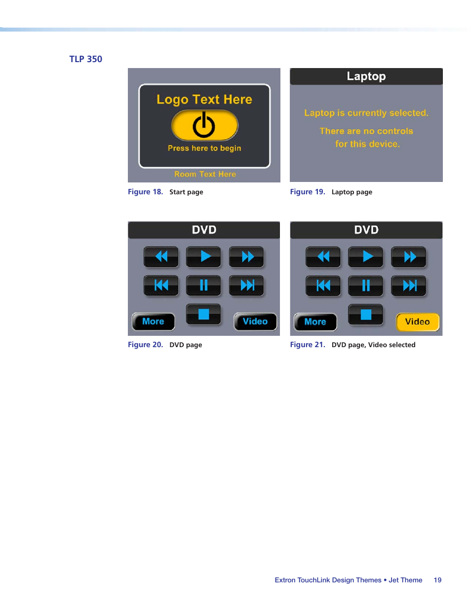 Tlp 350, Figure 19, Figures | Figure 18, Figure 21 | Extron Electronics Extron TouchLink User Manual | Page 23 / 78