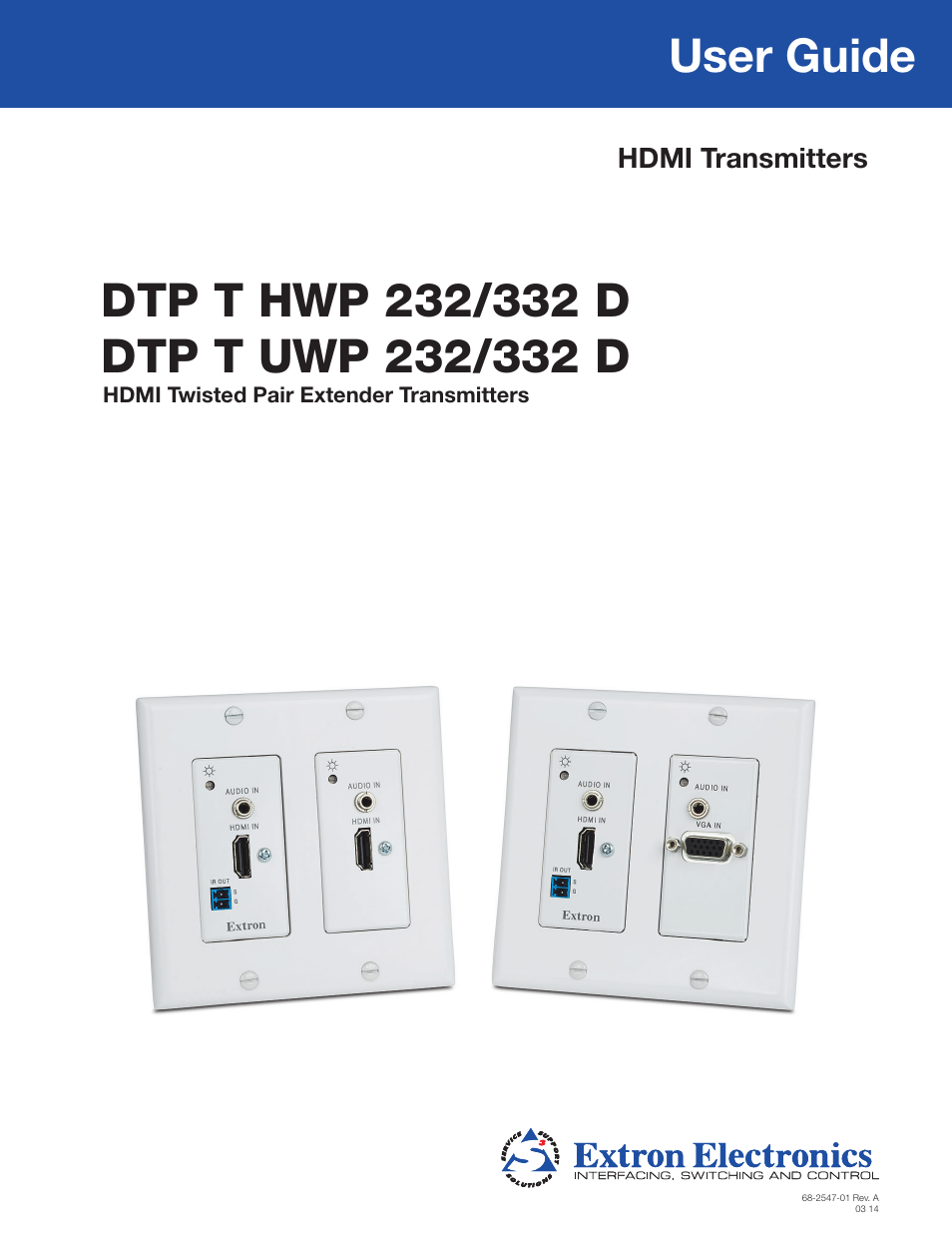 Extron Electronics DTP T UWP 232_332 D User Guide User Manual | 31 pages