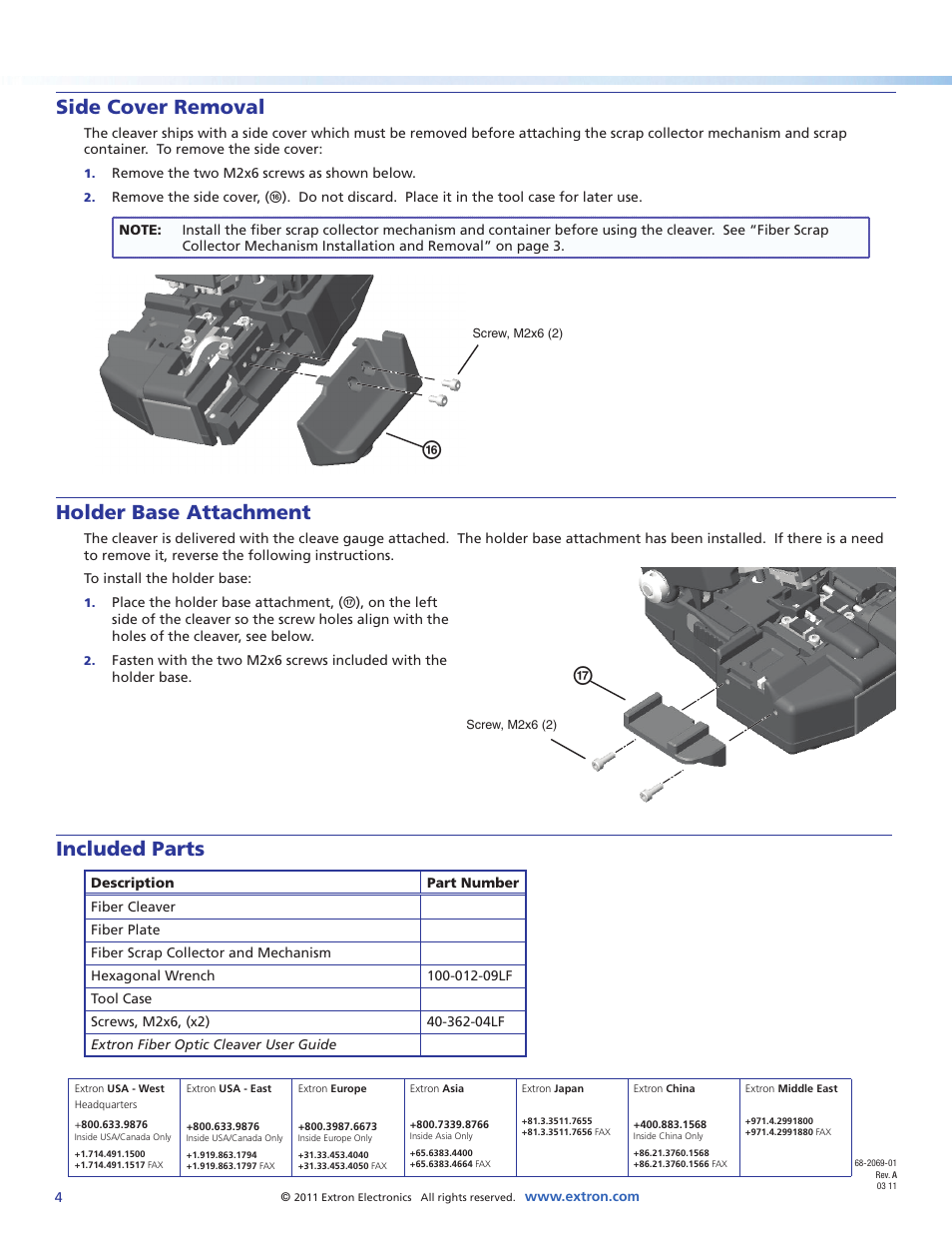 Side cover removal, Holder base attachment, Included parts | Extron Electronics Fiber Optic Cleaver User Manual | Page 4 / 4