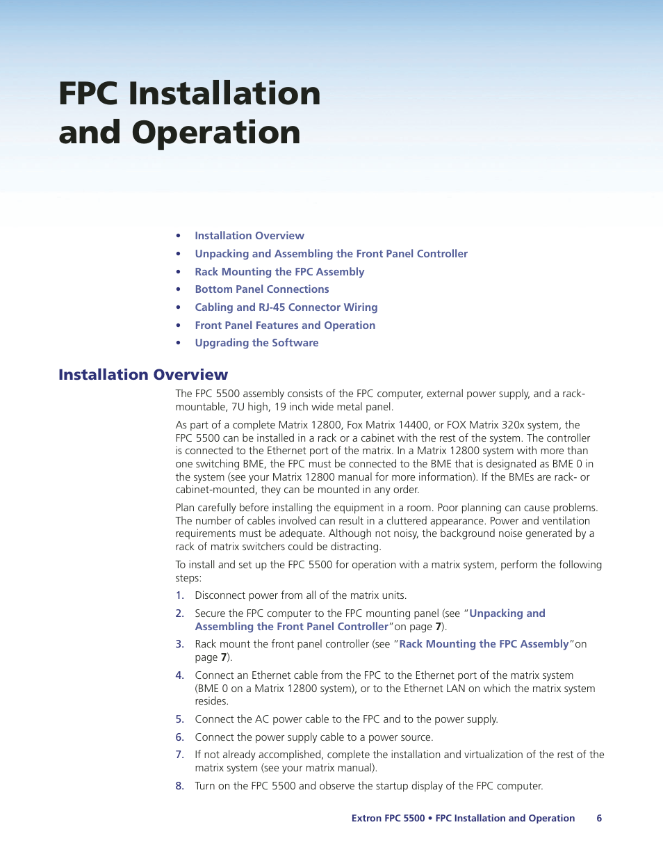 Fpc installation and operation, Installation overview | Extron Electronics FPC 5500 User Manual | Page 12 / 59