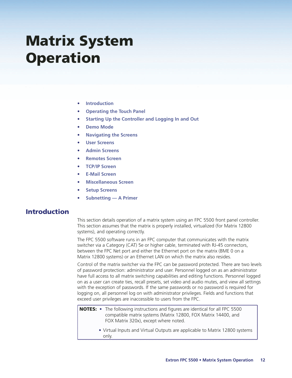 Matrix system operation, Introduction | Extron Electronics FPC 5500 User Manual | Page 18 / 59