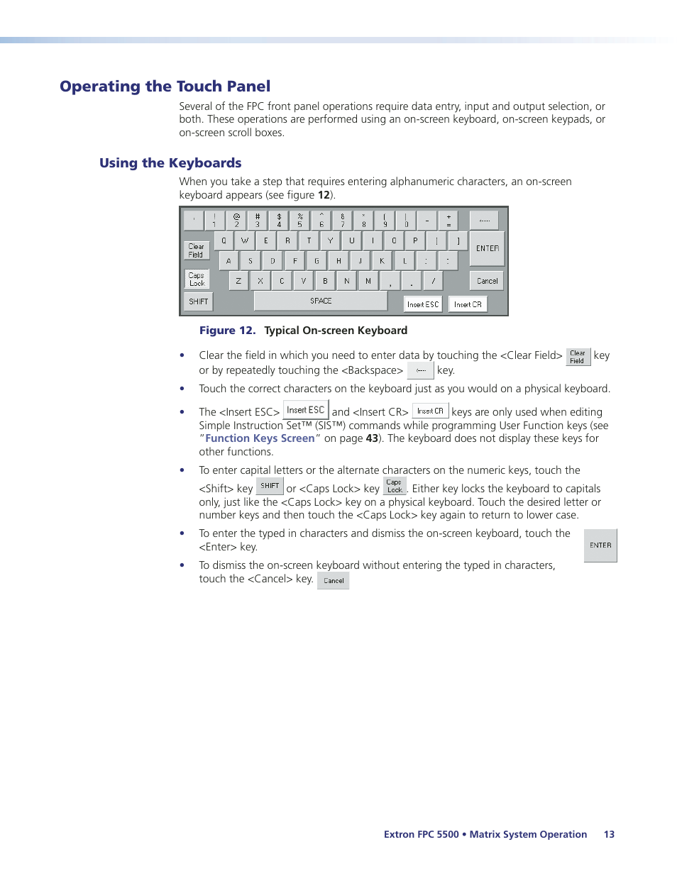 Operating the touch panel, Using the keyboards | Extron Electronics FPC 5500 User Manual | Page 19 / 59