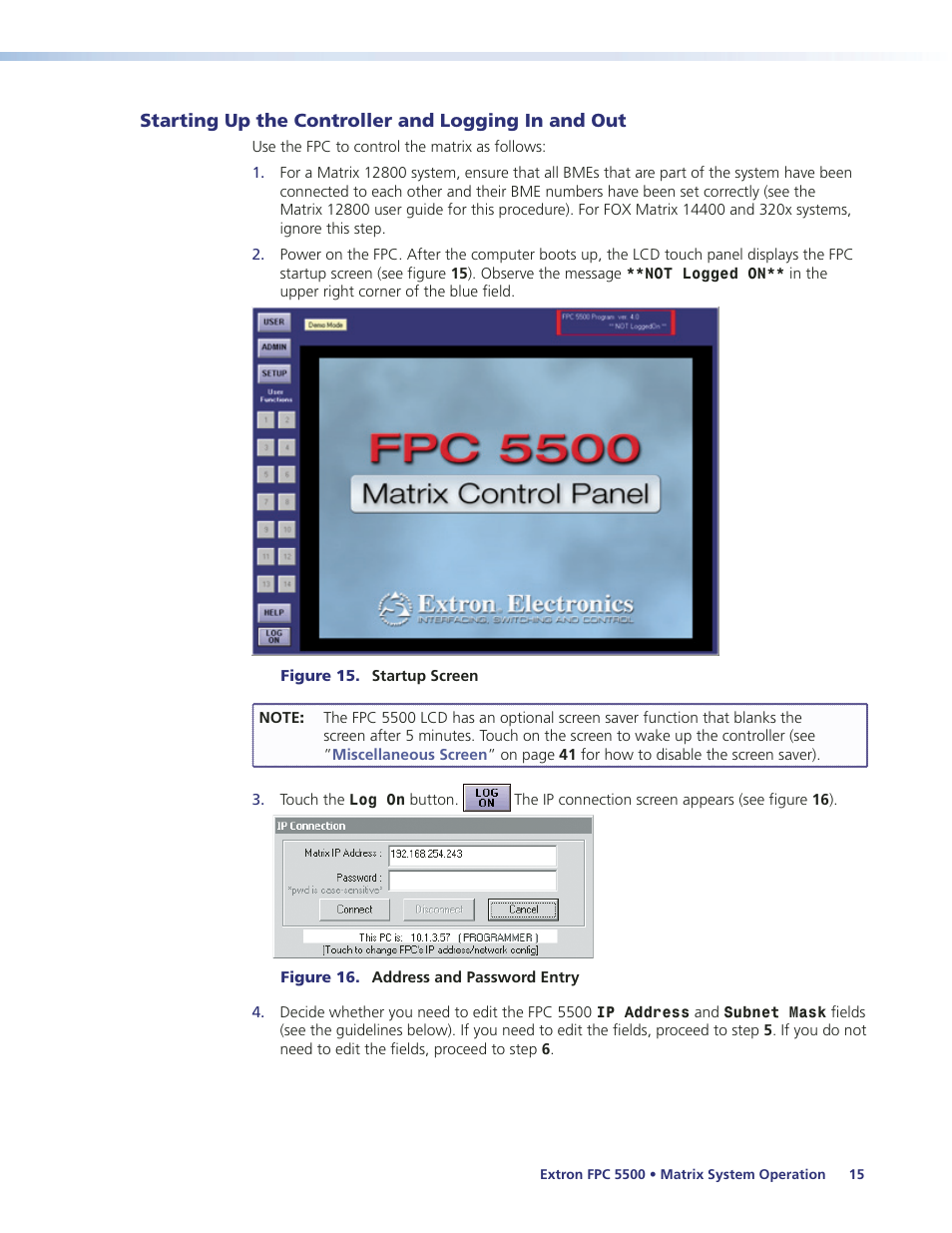 Starting up the controller and, Logging in and out, Starting up the controller and logging in and out | Extron Electronics FPC 5500 User Manual | Page 21 / 59