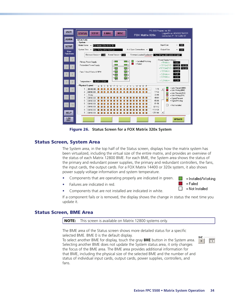 Status screen, system area, Status screen, bme area, Status screen, physical layout | Status screen, system area status screen, bme area | Extron Electronics FPC 5500 User Manual | Page 40 / 59