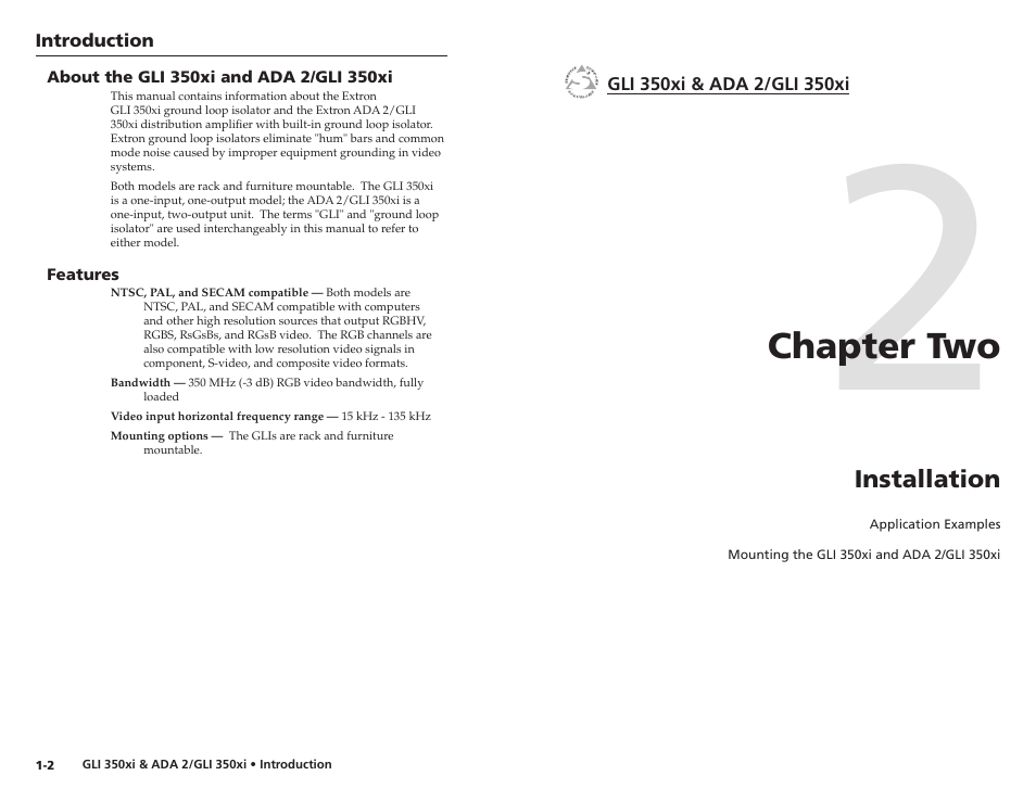 About the gli 350xi and ada 2/gli 350xi, Features, Chapter two | Installation | Extron Electronics ADA 2_GLI 350xi User Manual | Page 6 / 15