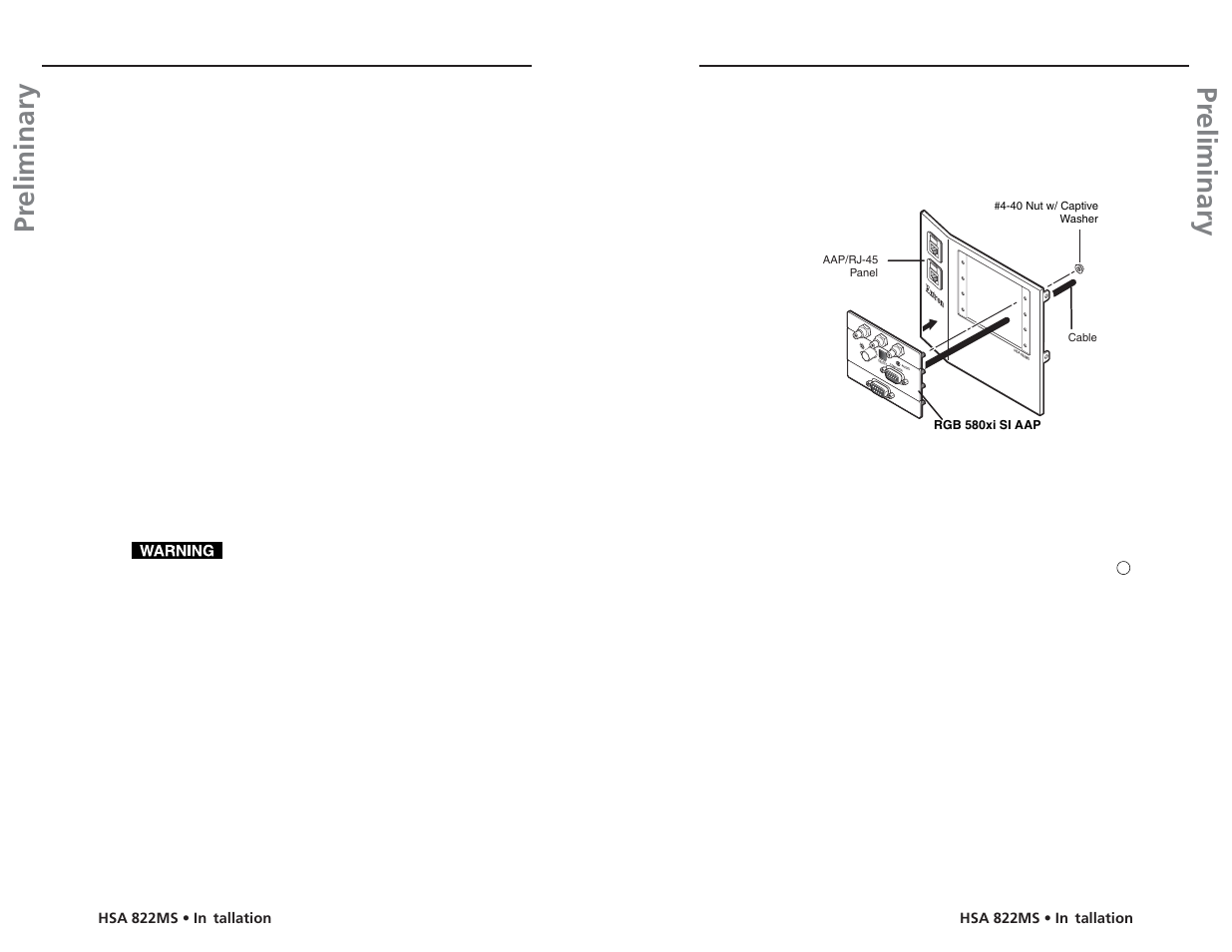 Pr eliminary pr eliminary, Installation, cont’d, Cabling and installing the aaps | Extron Electronics HSA 822MS User’s Manual User Manual | Page 14 / 35