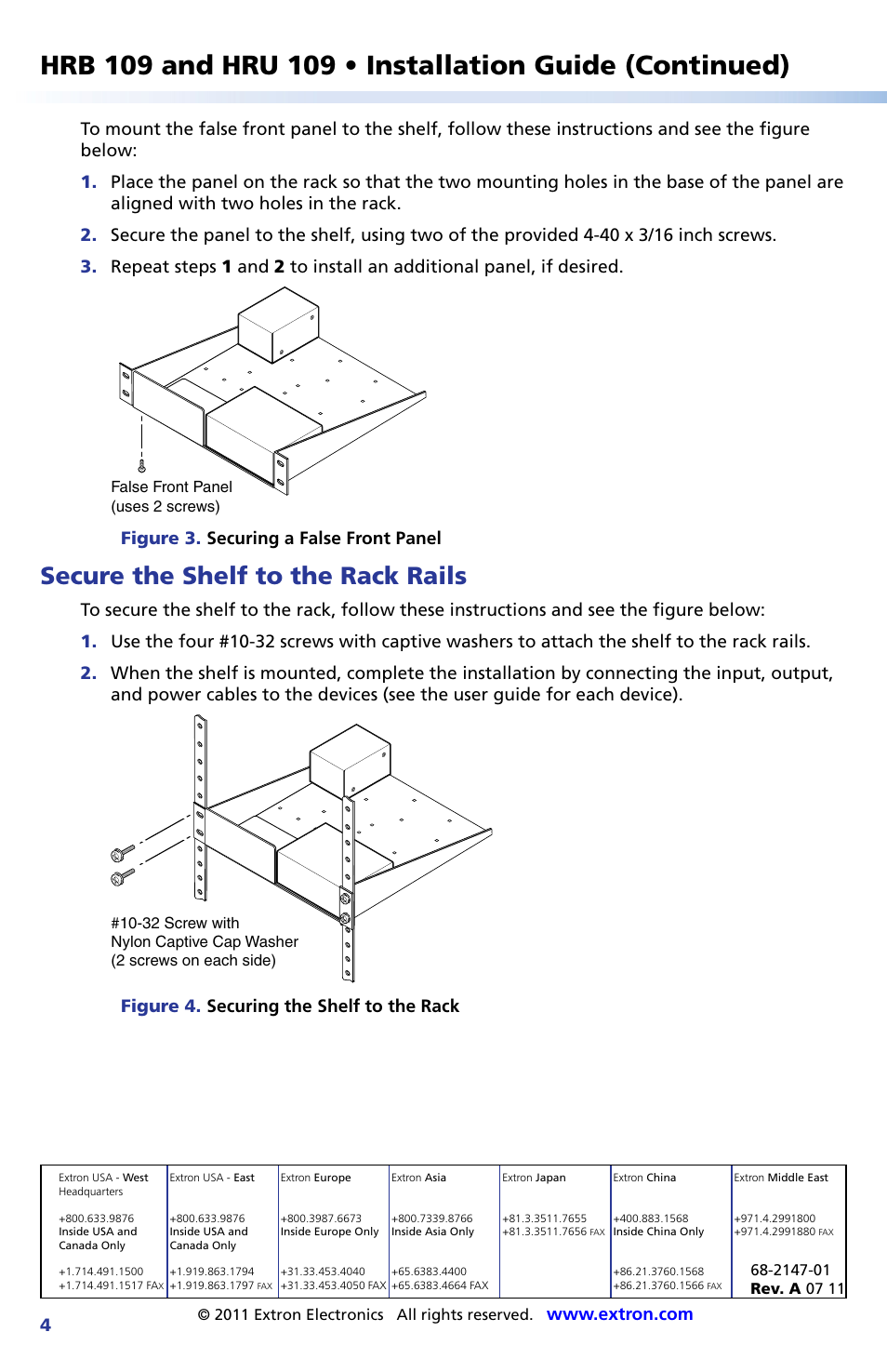 Secure the shelf to the rack rails, Extron contact information, Figure 3. securing a false front panel | Figure 4. securing the shelf to the rack | Extron Electronics HRU 109 User Manual | Page 4 / 4