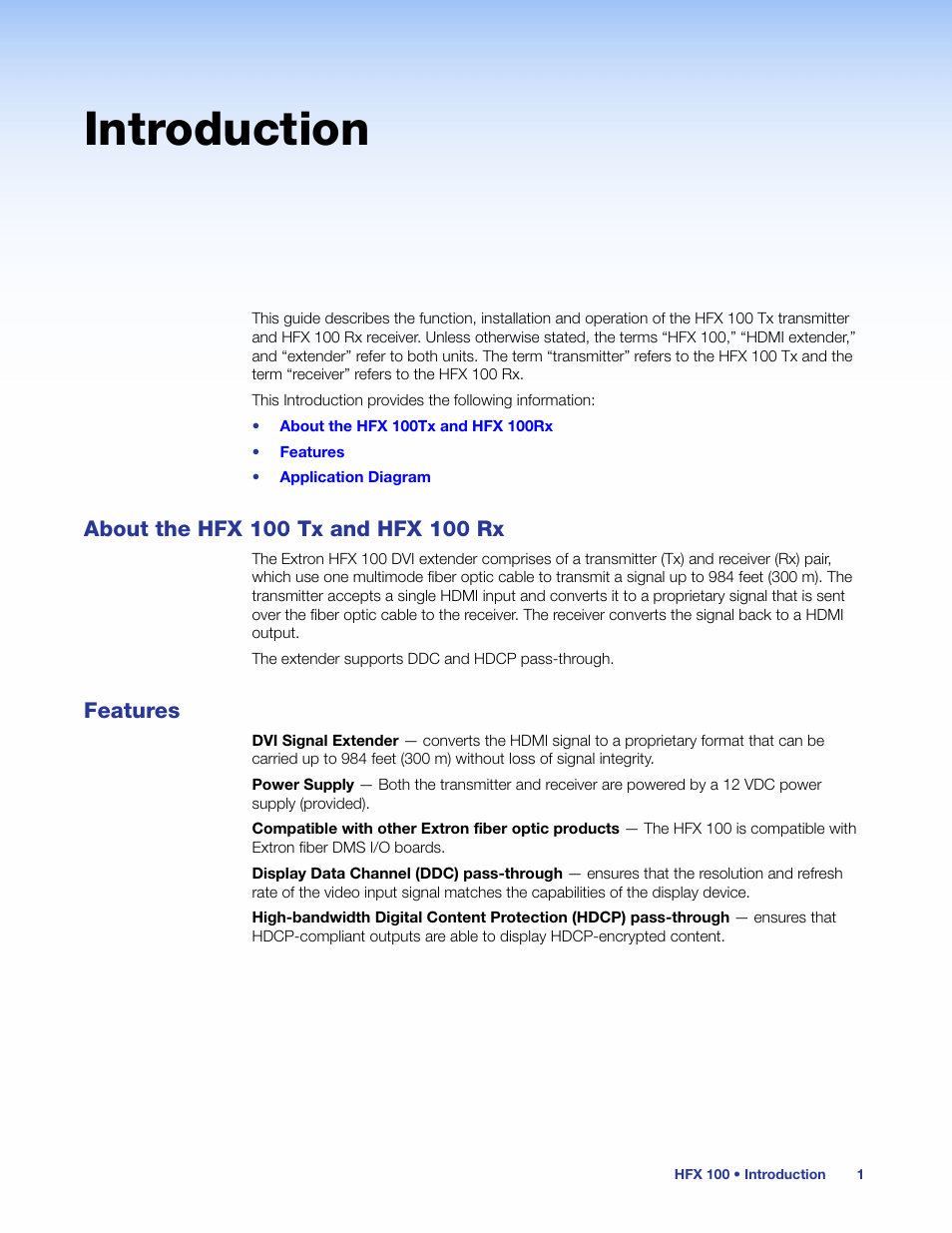 Introduction, About the hfx 100 tx and hfx 100 rx, Features | About the hfx 100 tx and hfx 100 rx features | Extron Electronics HFX 100 Series User’s Guide User Manual | Page 7 / 16