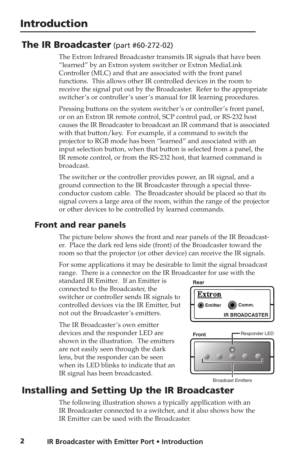 Introduction, The ir broadcaster, Installing and setting up the ir broadcaster | Front and rear panels | Extron Electronics IR Broadcaster User Manual | Page 2 / 8