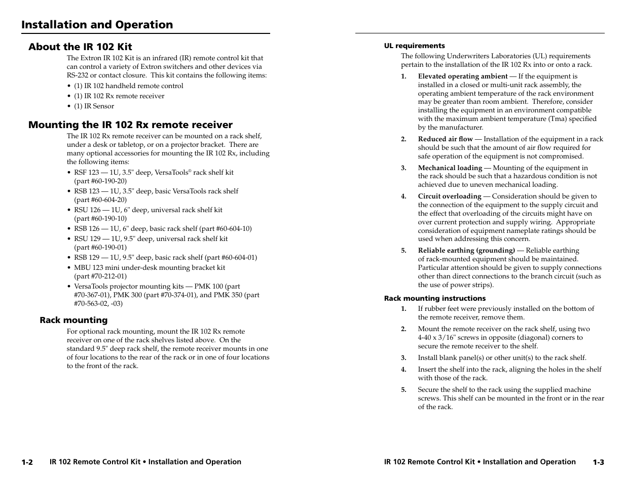 About the ir 102 kit, Mounting the ir 102 rx remote receiver, Rack mounting | Ul requirements, Rack mounting instructions, Installation and operation | Extron Electronics IR 102 Kit User Manual | Page 6 / 15