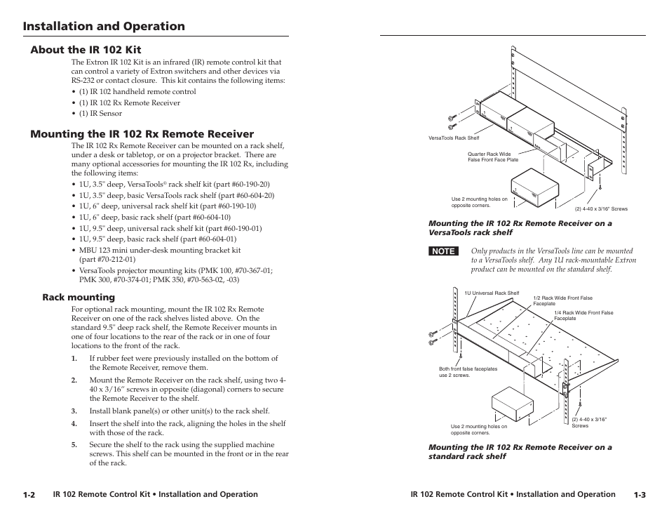 About the ir 102 kit, Mounting the ir 102 rx remote receiver, Rack mounting | Rack mounting -2, Installaton and operaton, About the ir 102 kt, Mountng the ir 102 rx remote recever | Extron Electronics IR 102 Kit User Manual | Page 6 / 13