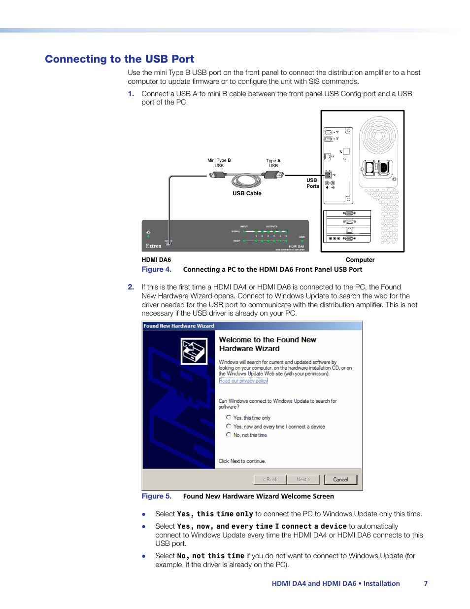 Connecting to the usb port, Front panel usb port, Hdmi da4 and hdmi da6 • installation 7 | Extron Electronics HDMI DA6 User Guide User Manual | Page 13 / 31