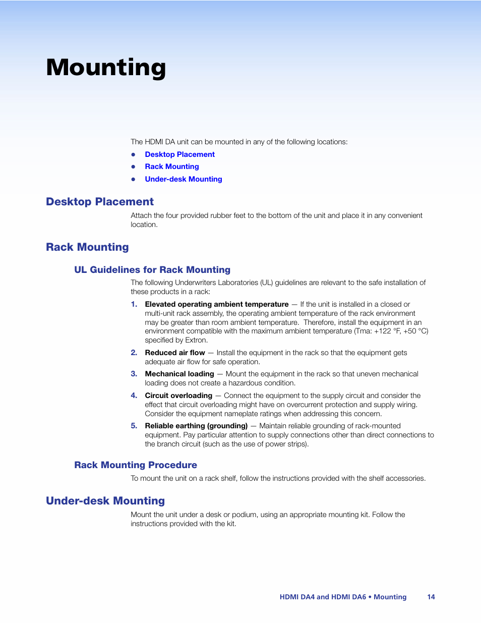 Mounting, Desktop placement, Rack mounting | Ul guidelines for rack mounting, Rack mounting procedure, Under-desk mounting, Desktop placement rack mounting, Under‑desk mounting, Mount the distribution amplifier | Extron Electronics HDMI DA6 User Guide User Manual | Page 20 / 31