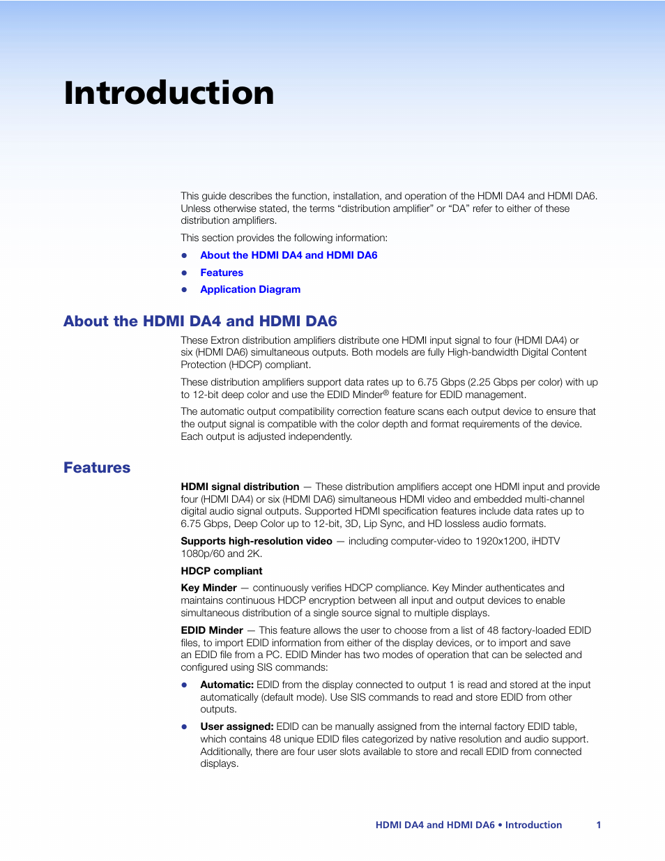Introduction, About the hdmi da4 and hdmi da6, Features | About the hdmi da4 and hdmi da6 features | Extron Electronics HDMI DA6 User Guide User Manual | Page 7 / 31