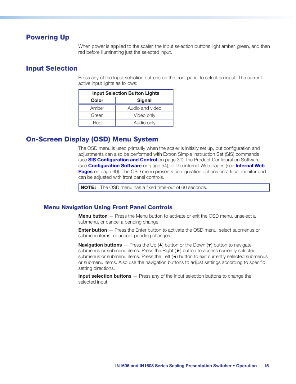 Powering up, Input selection, On-screen display (osd) menu system | Menu navigation using front panel controls, Menu navigation using front panel, Controls | Extron Electronics IN1608 MA User Guide User Manual | Page 21 / 109