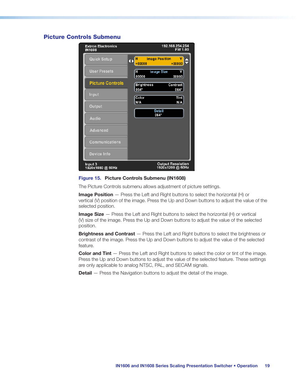 Picture controls submenu | Extron Electronics IN1608 MA User Guide User Manual | Page 25 / 109