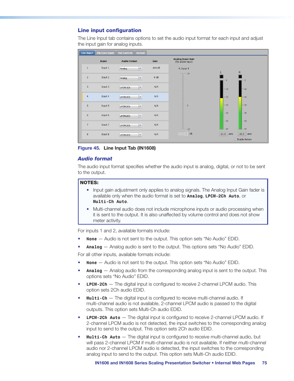 Set the audio format of each input (see, Audio format | Extron Electronics IN1608 MA User Guide User Manual | Page 81 / 109