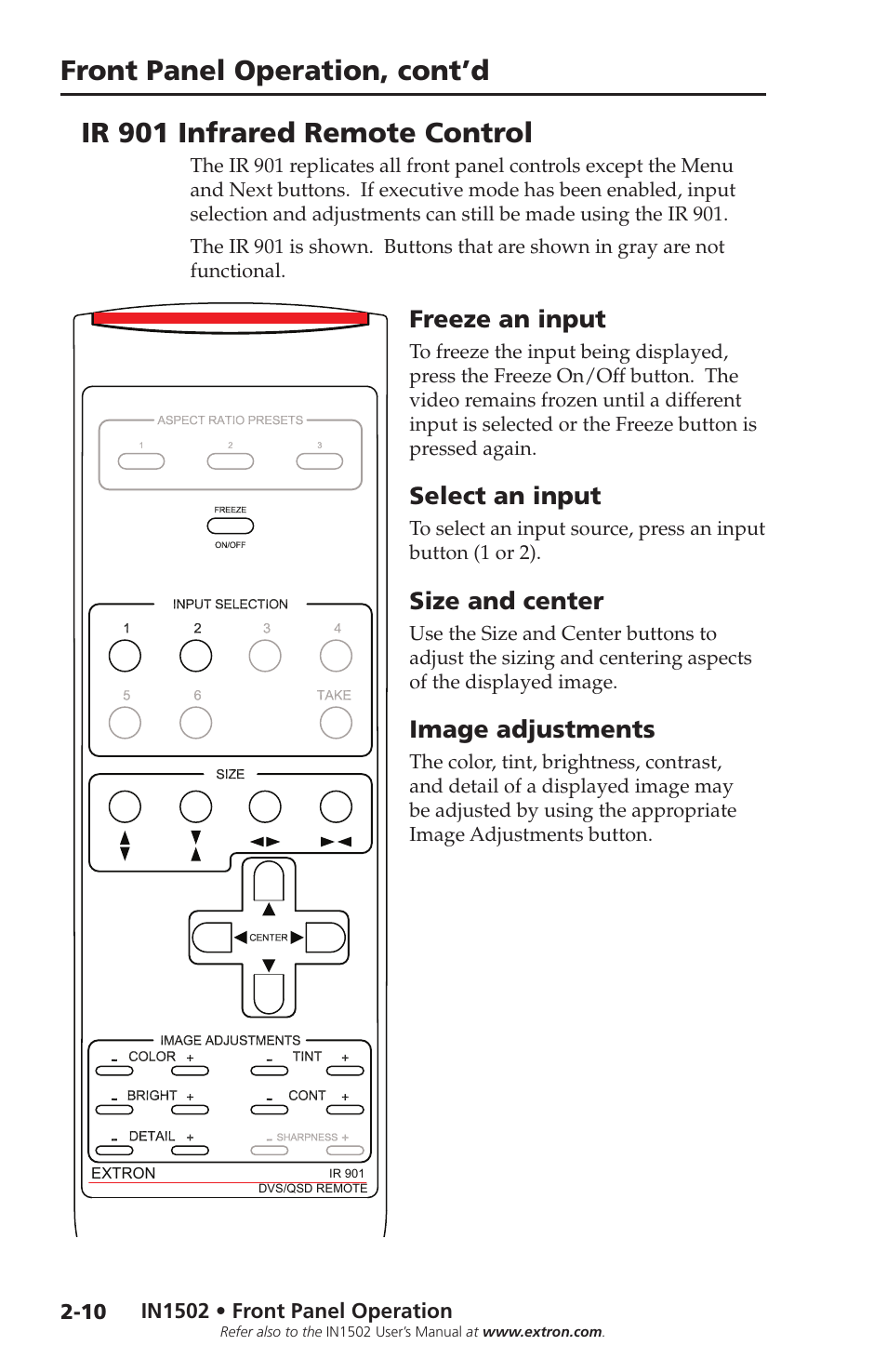 Ir 901 infrared remote control, Ir 901 infrared remote control, Front panel operation, cont’d | Freeze an input, Select an input, Size and center, Image adjustments | Extron Electronics IN1502 Setup Guide User Manual | Page 20 / 28