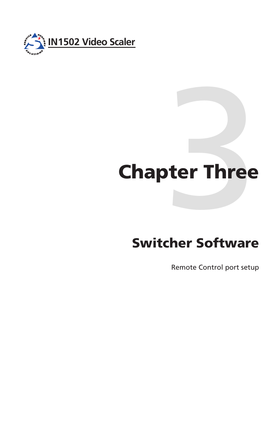 Chapter three, Switcher software, Chapter three • switcher software | Extron Electronics IN1502 Setup Guide User Manual | Page 21 / 28