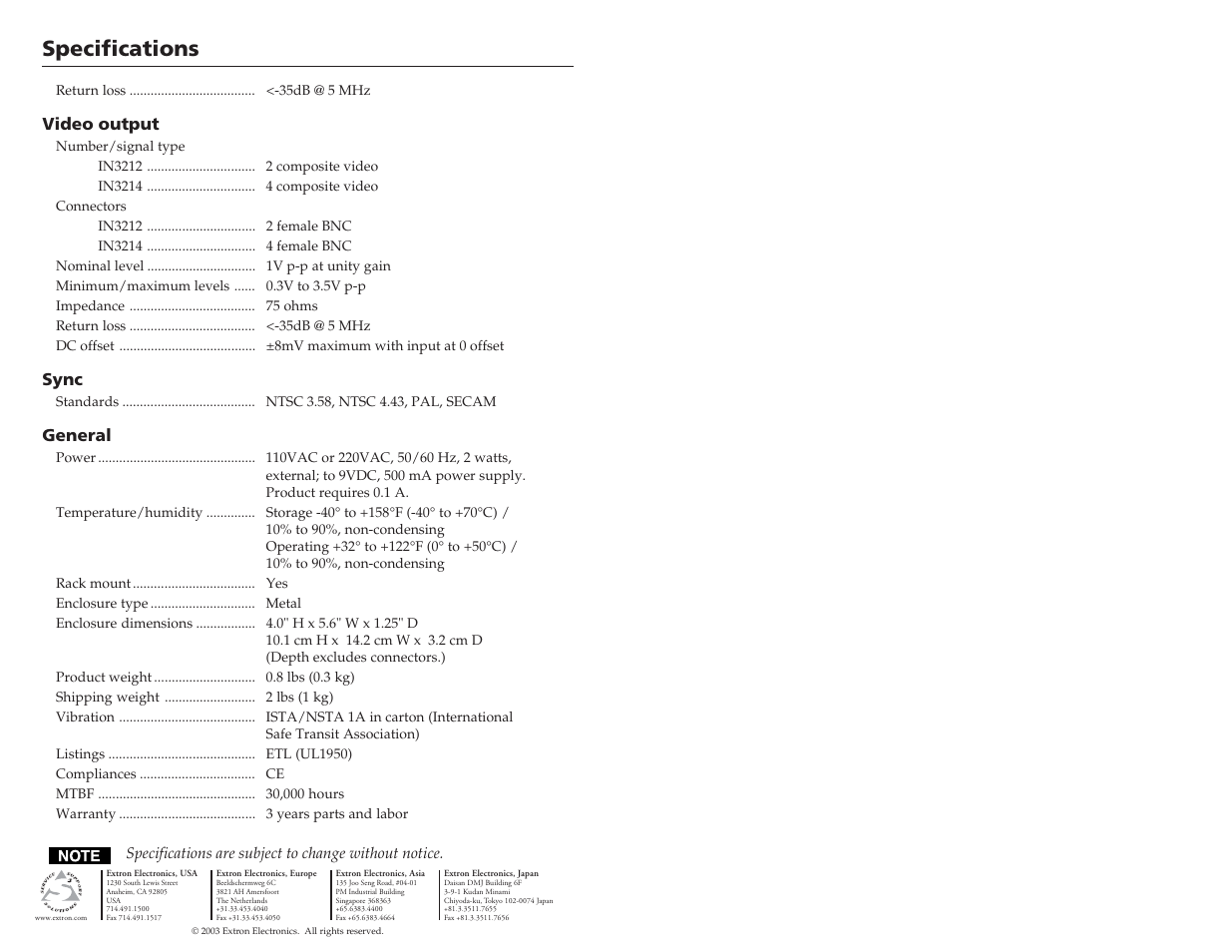 Specifications, Video output, Sync | General | Extron Electronics IN3214 User Manual | Page 5 / 5