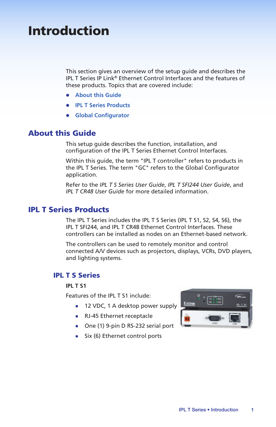 Introduction, About this guide, Ipl t series products | Ipl t s series, About this guide ipl t series products | Extron Electronics IPL T Series Setup Guide User Manual | Page 7 / 29